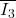 \overline{I_3}