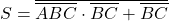 \[S= \overline{\overline{ABC}\cdot \overline{BC}+\overline{BC}} \]