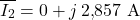 \[\overline{I_2} = 0 + j\,2{,}857\ \text{A}\]