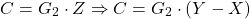 \[C = G_2 \cdot Z \Rightarrow C = G_2 \cdot (Y - X) \]