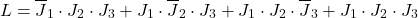 \[ L = \overline J_1 \cdot J_2 \cdot J_3 + J_1 \cdot \overline J_2 \cdot J_3 + J_1 \cdot J_2 \cdot \overline J_3 + J_1 \cdot J_2  \cdot J_3 \]