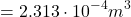 \[ =2.313\cdot 10^{-4} m^3 \]