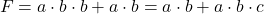 \[ F=a \cdot b \cdot b + a \cdot b \cdotc= a \cdot b+a \cdot b \cdot c \]