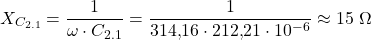 \[X_{C_{2.1}} = \frac{1}{\omega \cdot C_{2.1}} = \frac{1}{314{,}16 \cdot 212{,}21\cdot 10^{-6}} \approx 15\ \Omega\]