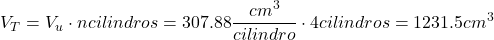 \[ V_T = V_u \cdot nº cilindros = 307.88  \frac{cm^3}{cilindro} \cdot 4 cilindros = 1231.5 cm^3 \]