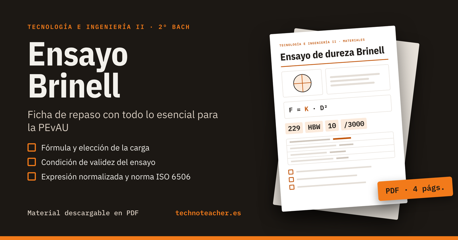 Fórmulas y Condiciones del Ensayo Brinell