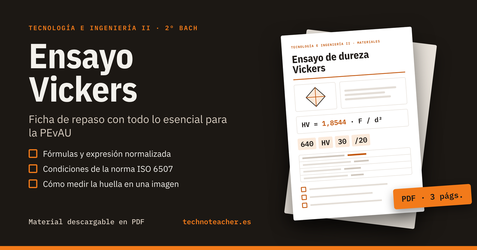Fórmulas y Condiciones para Dureza Vickers